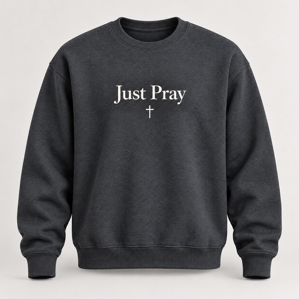 Favor Union Just Pray Crewneck in Dark Heather Gray with light Just Pray lettering and a small cross centered beneath